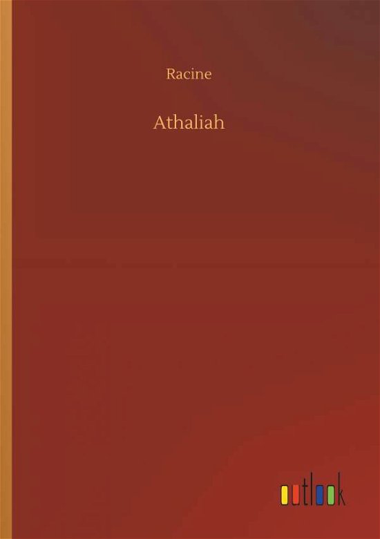 Cover for Racine · Athaliah (Book) (2018)