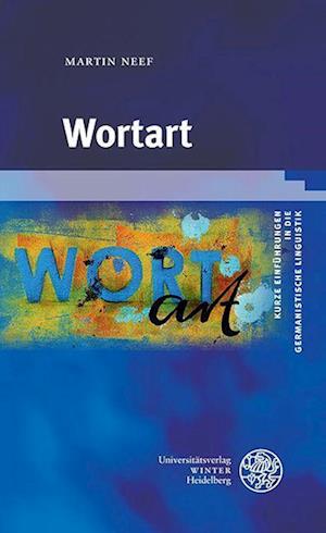 Cover for Martin Neef · Wortart (Book) (2023)