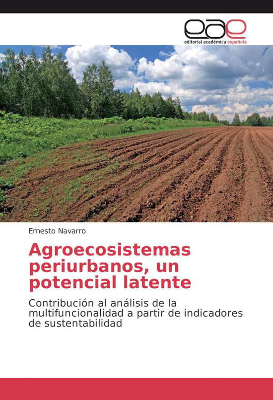 Cover for Navarro · Agroecosistemas periurbanos, un (Book)