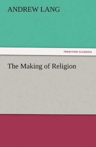 Cover for Andrew Lang · The Making of Religion (Tredition Classics) (Paperback Bog) (2011)