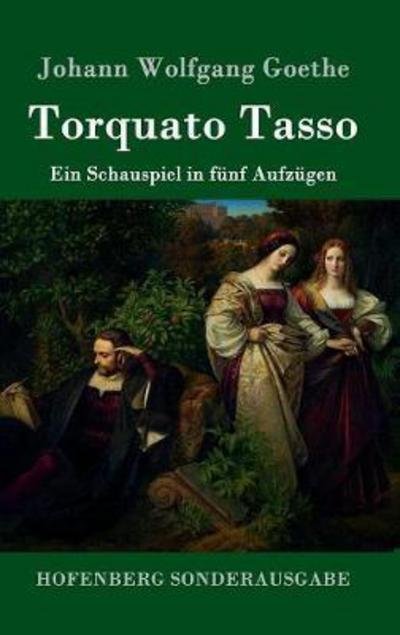 Cover for Goethe · Torquato Tasso (Bok) (2016)