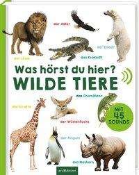 Cover for Was Hörst Du Hier? · Was hörst du hier? - Wilde Tiere, m. So (Book)