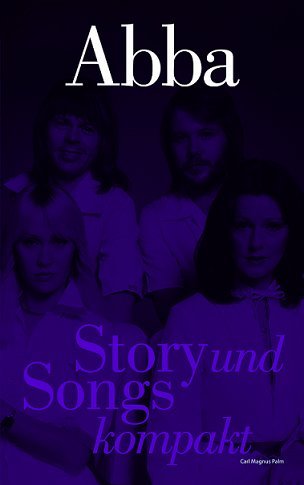 Cover for Abba · Story Und Songs-kompakt (Book) (2007)