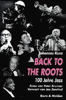 Cover for Kunz · Back To The Roots (Book)