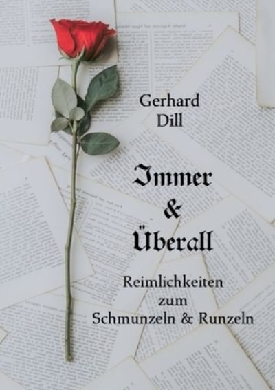 Cover for Dill · Immer &amp; Überall (N/A) (2021)