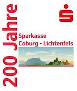 Cover for Michael Kamp · 200 Jahre Sparkasse Coburg - Lichtenfels (Pocketbok) (2021)