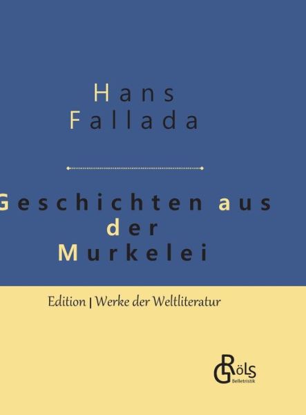 Cover for Fallada · Geschichten aus der Murkelei (Book) (2019)