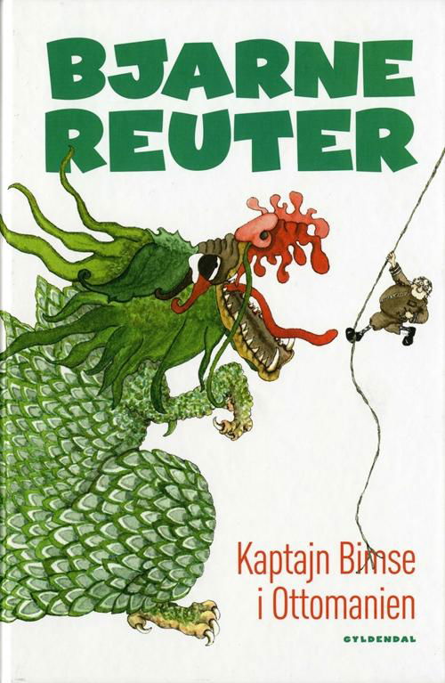 Cover for Bjarne Reuter · Kaptajn Bimse: Kaptajn Bimse i Ottomanien (Inbunden Bok) [2:a utgåva] [Indbundet] (2009)