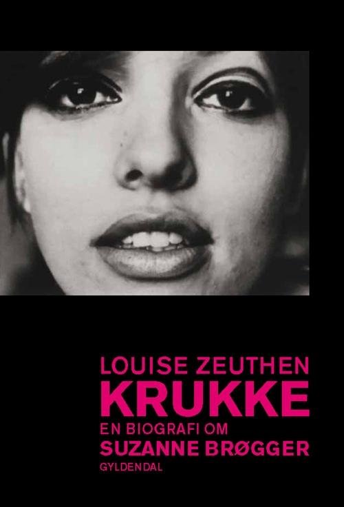 Cover for Louise Zeuthen · Krukke. En biografi om Suzanne Brøgger (Sewn Spine Book) [1.º edición] (2014)