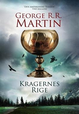Cover for George R. R. Martin · Game of Thrones: Kragernes rige (Bound Book) [1. Painos] [Indbundet] (2013)