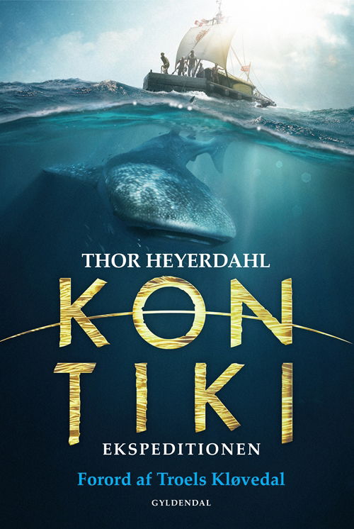 Cover for Thor Heyerdahl · Kon-Tiki ekspeditionen (Sewn Spine Book) [5th edition] (2013)