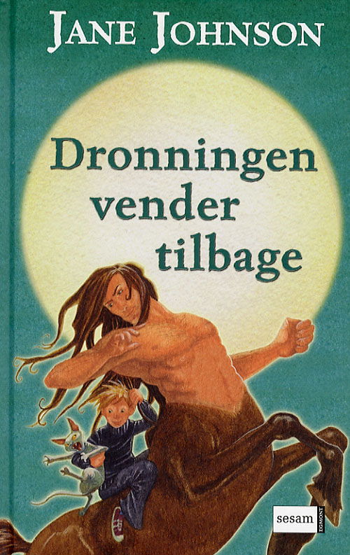 Cover for Jane Johnson · Dronningen vender tilbage (Bound Book) [1st edition] (2007)