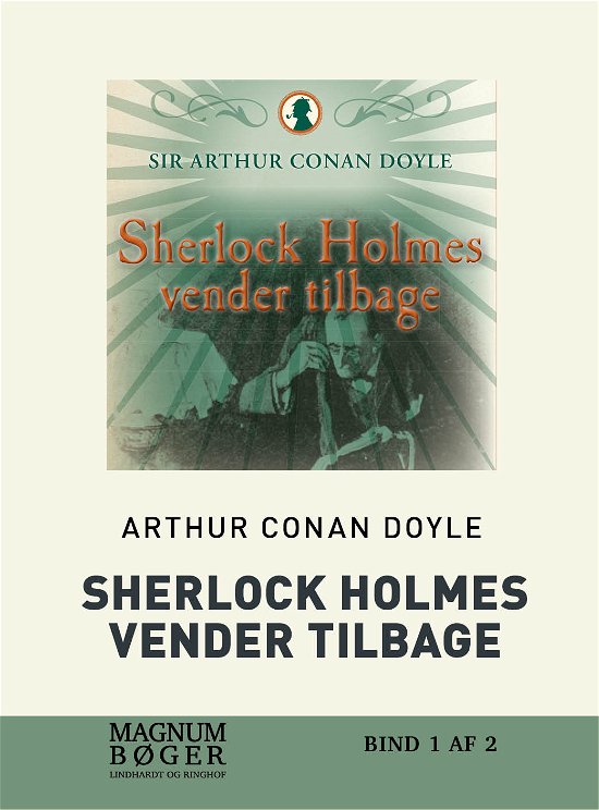 Sherlock Holmes: Sherlock Holmes vender tilbage - Arthur Conan Doyle - Livros - Saga - 9788726022278 - 11 de abril de 2018