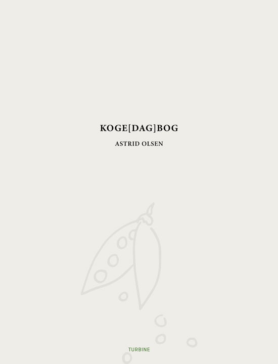 Cover for Astrid Olsen · Koge[dag]bog (Hardcover Book) [1st edition] (2023)