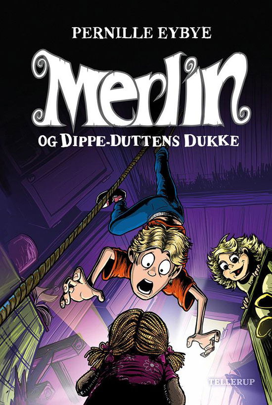 Cover for Pernille Eybye · Merlin, 2: Merlin #2: Merlin og Dippe-Duttens dukke (Gebundenes Buch) [1. Ausgabe] (2014)