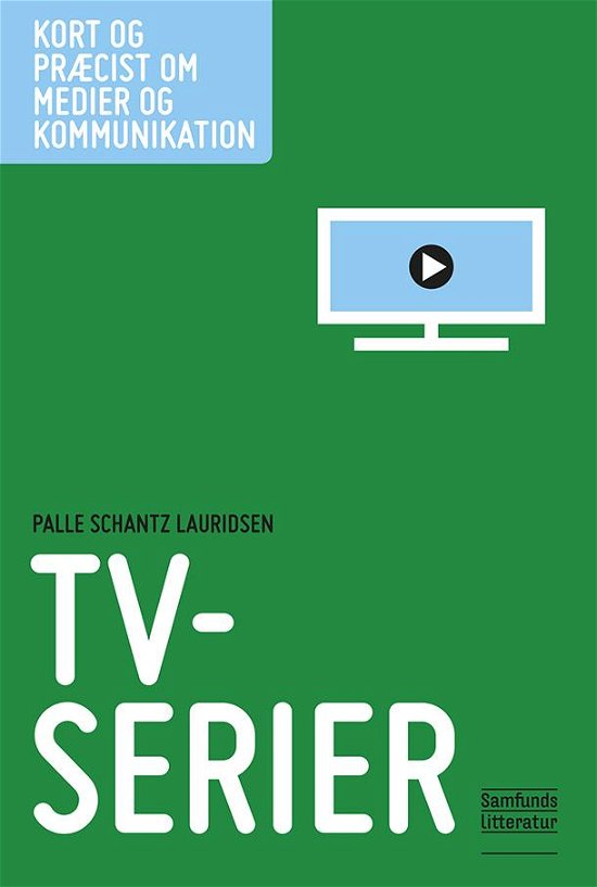 Cover for Palle Schantz Lauridsen · Tv-serier (Paperback Bog) (2016)