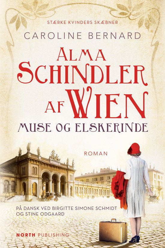 Cover for Caroline Bernard · Stærke kvinders skæbner: Alma Schindler af Wien - Muse og elskerinde (Paperback Book) [42nd edition] (2024)