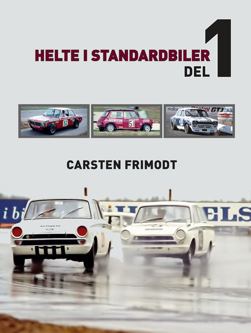 Cover for Carsten Frimodt · Helte i standardbiler (Del-1) (Bound Book) [1st edition] (2022)