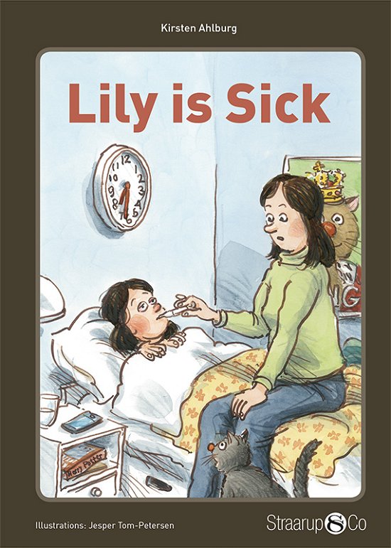 Take Off: Lily is Sick - Kirsten Ahlburg - Libros - Straarup & Co - 9788793646278 - 12 de marzo de 2018