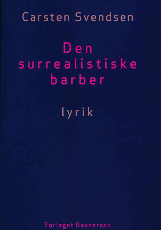 Carsten Svendsen · Den surrealistiske barber (Paperback Book) [1º edição] (2022)