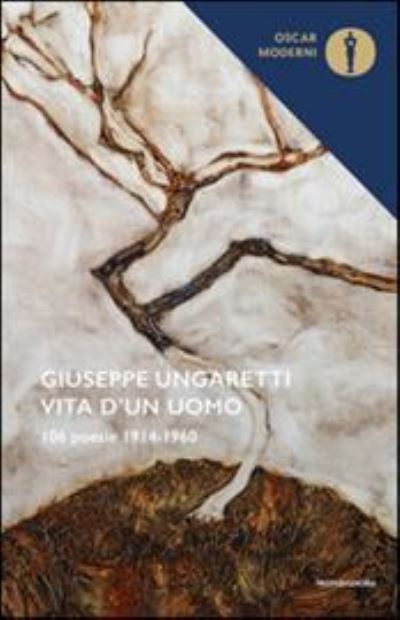 Cover for Giuseppe Ungaretti · Vita d'un uomo (Paperback Book) (2016)