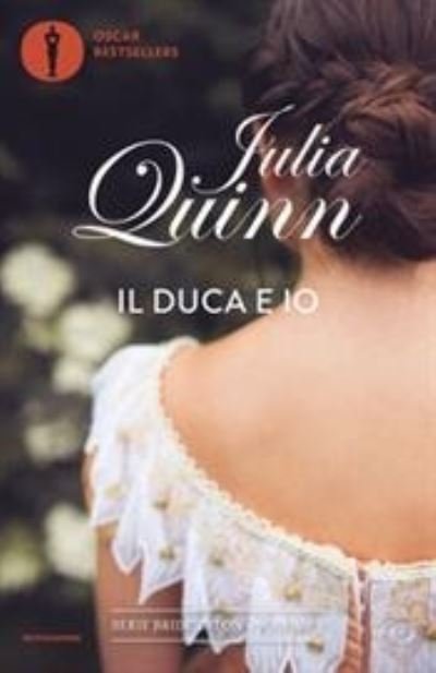 Cover for Julia Quinn · Il Duca ed io. Vol I (Pocketbok) (2021)