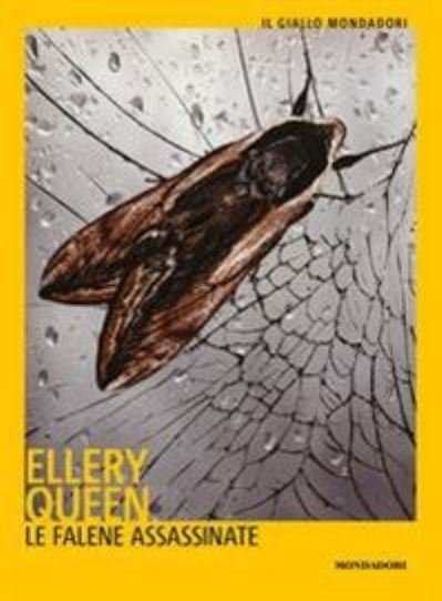Cover for Ellery Queen · Le falene assassinate (Taschenbuch) (2021)