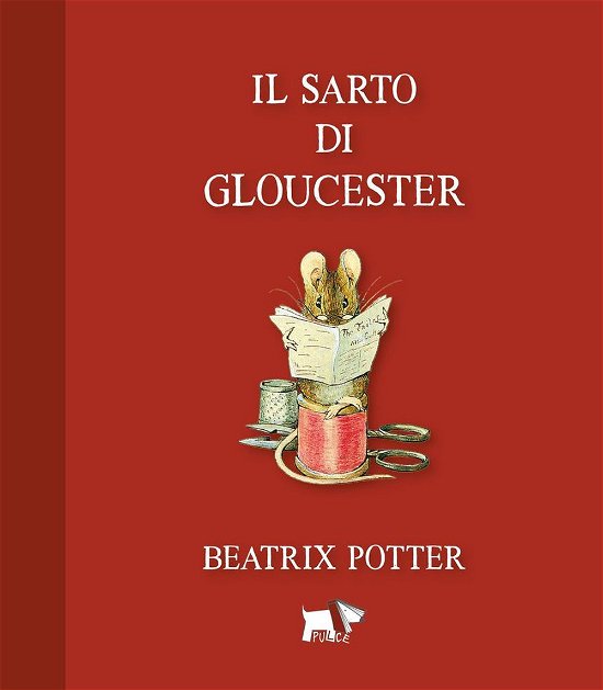 Cover for Beatrix Potter · Il Sarto Di Gloucester. Ediz. A Colori (Book)