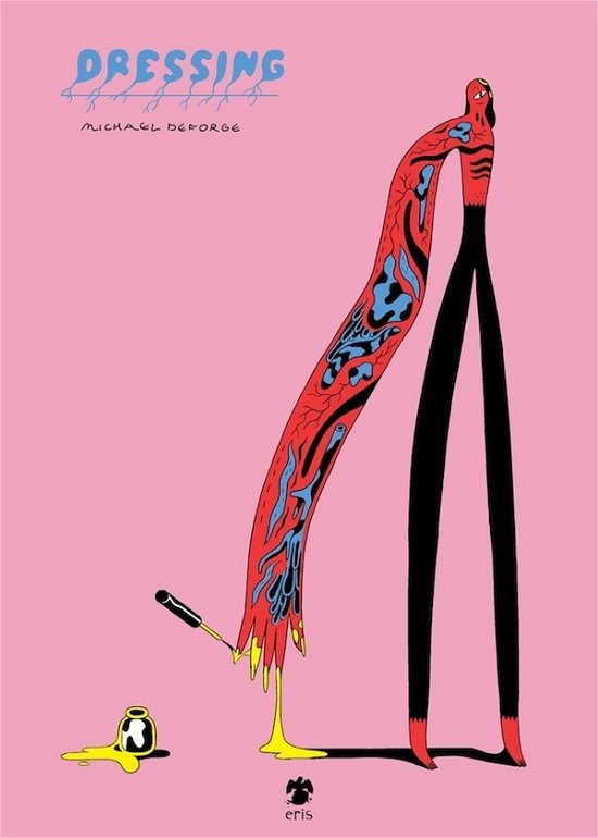 Cover for Michael Deforge · Dressing (Book)