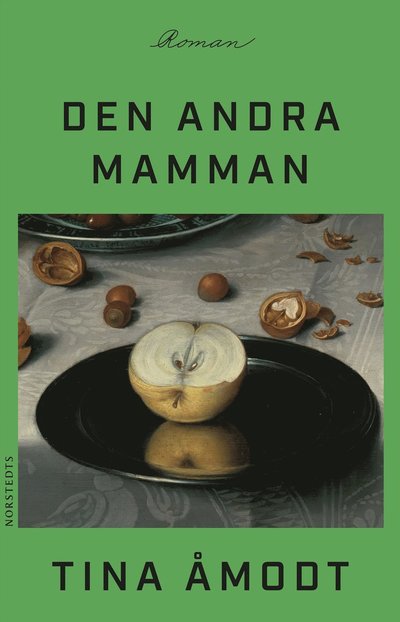 Cover for Tina Åmodt · Den andra mamman (Hardcover Book) (2025)