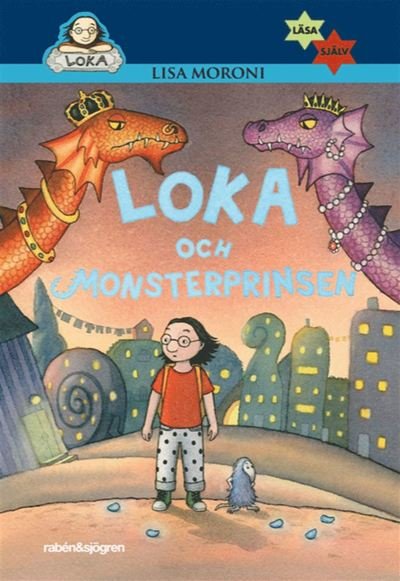 Cover for Lisa Moroni · Läsa själv: Loka och monsterprinsen (ePUB) (2019)