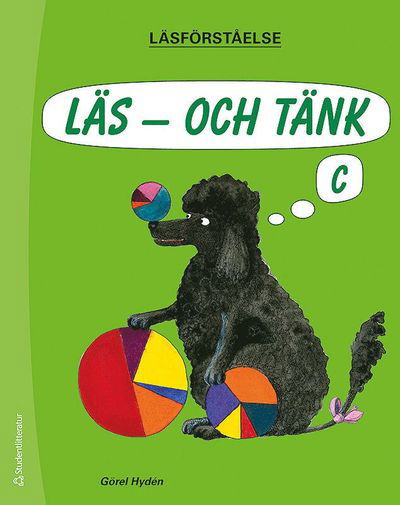 Cover for Görel Hydén · Läs - och tänk C Läsförståelse (Book) (2013)