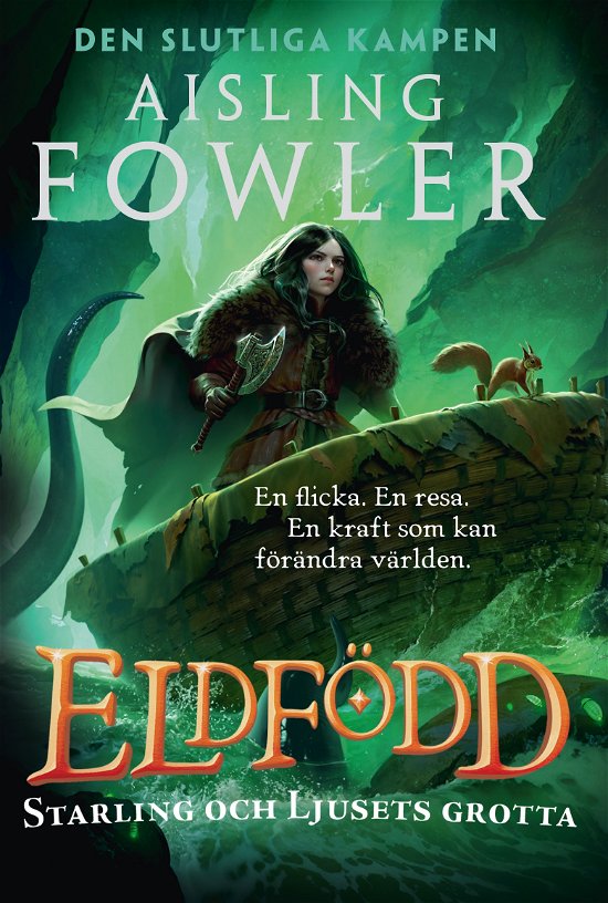 Cover for Aisling Fowler · Starling och Ljusets grotta (Gebundesens Buch) (2024)