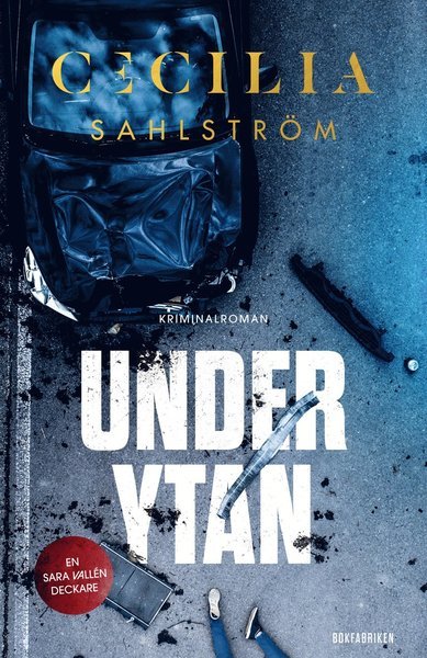 Cover for Cecilia Sahlström · Sara Vallén: Under ytan (Paperback Book) (2021)