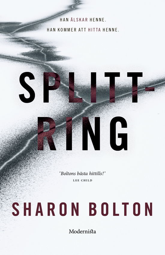 Cover for Sharon Bolton · Splittring (Bound Book) (2024)