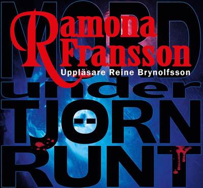 Cover for Ramona Fransson · Greger Thulin: Mord under Tjörn Runt (MP3-CD) (2013)