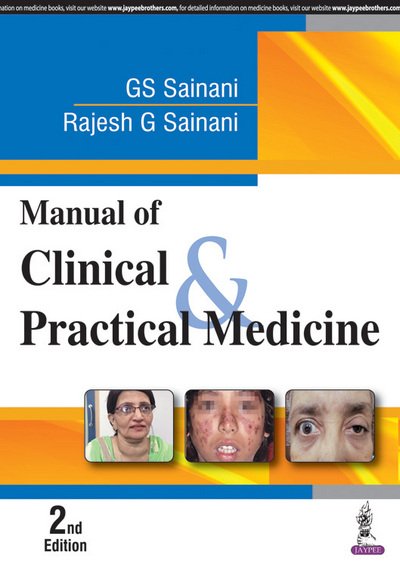 Cover for GS Sainani · Manual of Clinical &amp; Practical Medicine (Paperback Book) [2 Revised edition] (2018)