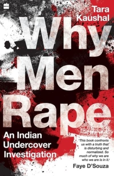 Cover for Tara Kaushal · Why Men Rape (Paperback Book) (2020)