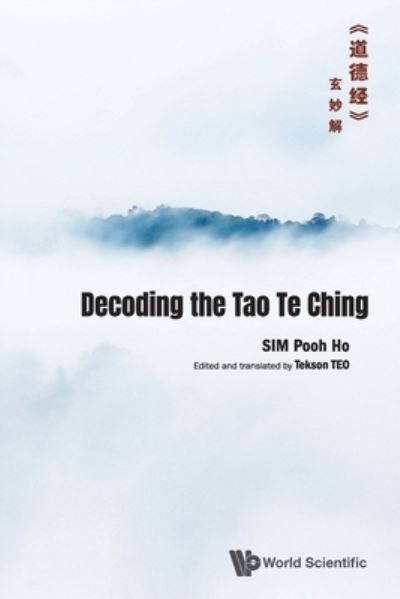 Cover for Pooh Ho Sim · Decoding The Tao Te Ching???????? (Taschenbuch) (2021)