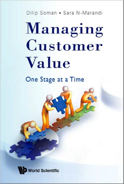 Cover for Soman, Dilip (Univ Of Toronto, Canada) · Managing Customer Value: One Stage At A Time (Gebundenes Buch) (2009)