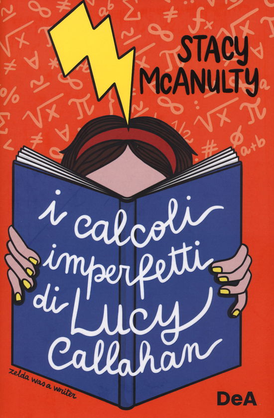 I Calcoli Imperfetti Di Lucy Callahan - Stacy McAnulty - Kirjat -  - 9791221204278 - 