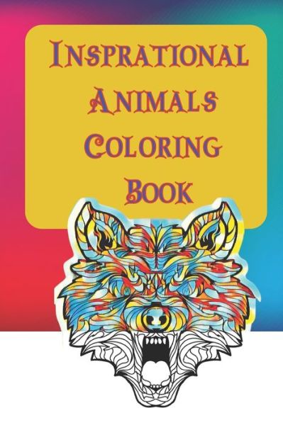 Cover for Randi L Brown · Inspirational Animals Coloring Book (Paperback Book) (2021)