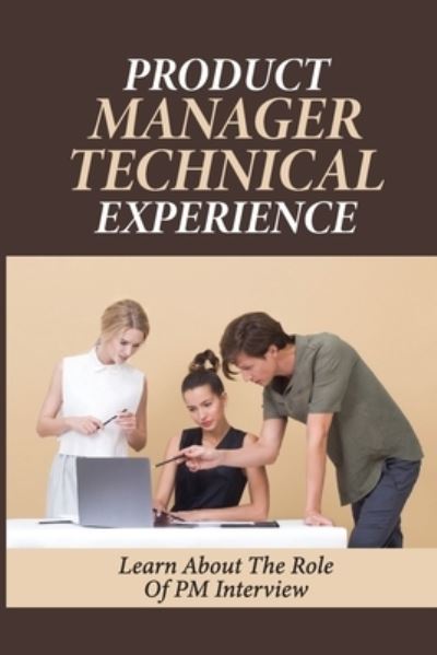 Cover for Ayako Porrini · Product Manager Technical Experience (Paperback Book) (2021)