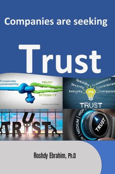 Cover for Roshdy Ebrahim Ph D · Companies Are Seeking Trust (Paperback Book) (2020)