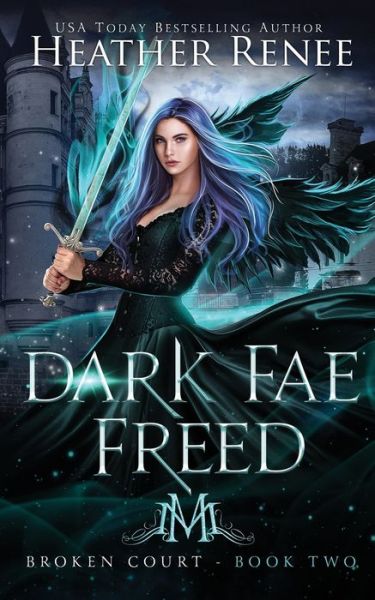 Cover for Heather Renee · Dark Fae Freed (Paperback Bog) (2020)