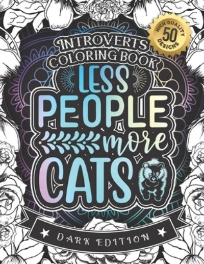 Cover for Snarky Adult Coloring Books · Introverts Coloring Book (Paperback Book) (2020)