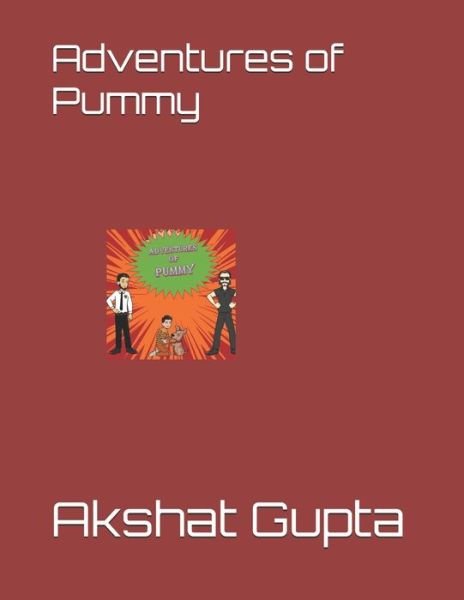 Cover for Akshat Gupta · Adventures of Pummy (Paperback Book) (2020)