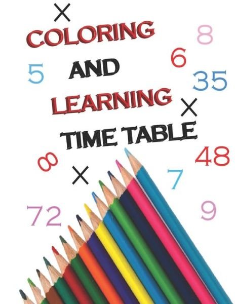 Cover for Scienc Art · Coloring and Learning Times Tables (Paperback Book) (2020)