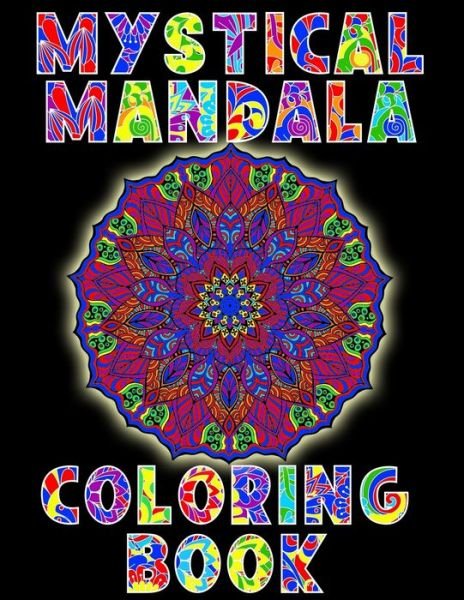 Cover for Exocet Mandalas Press · Mystical Mandala Coloring Book (Taschenbuch) (2020)