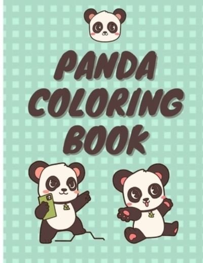 Cover for Kaan Vursak · Panda Coloring Book (Paperback Book) (2021)